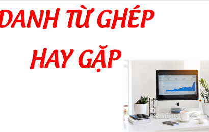 danh-tu-ghep-hay-gap-tienganh-mcb
