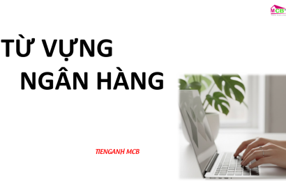 tu-vung-ngan-hang-lc-tienganh-mcb