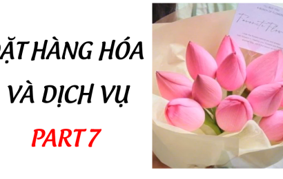 tu-vung-part-7-dat-hang-hoa-va-dich-vu-tienganh-mcb
